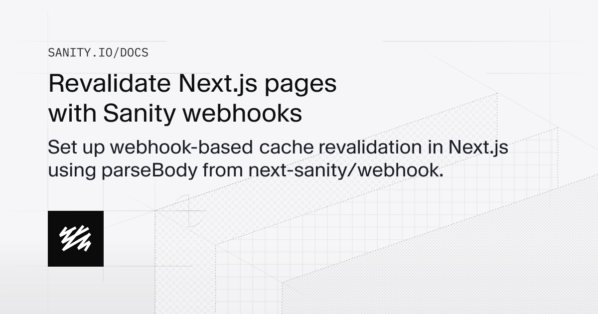 Validating Sanity webhooks in Next.js | Sanity Docs