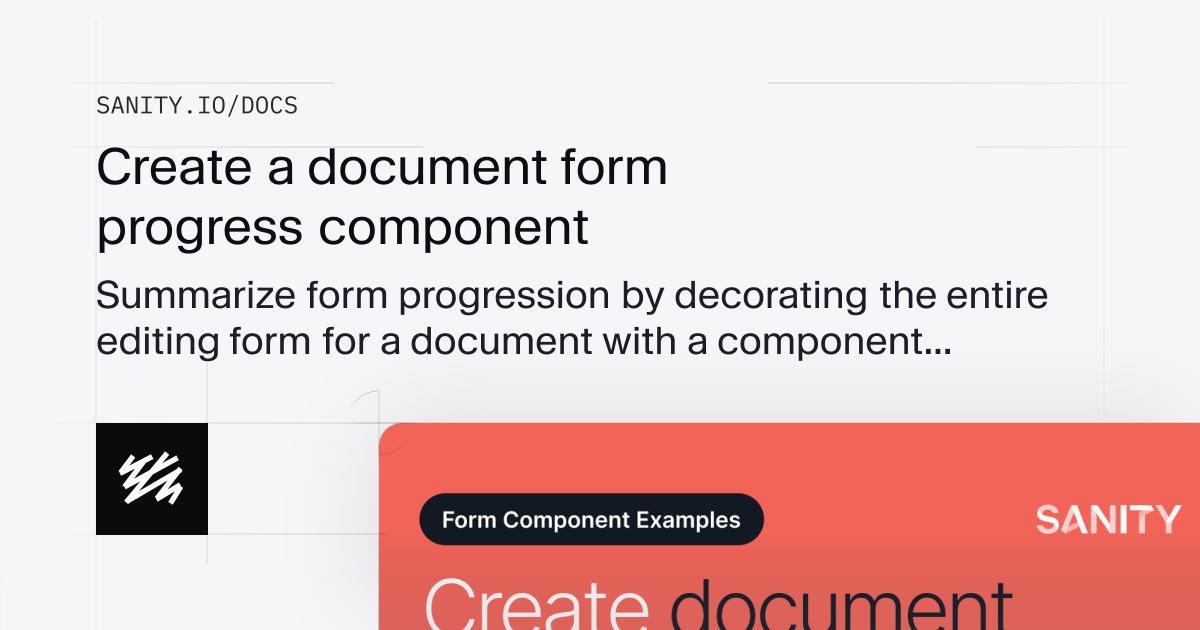 Create a document form progress component | Sanity Docs