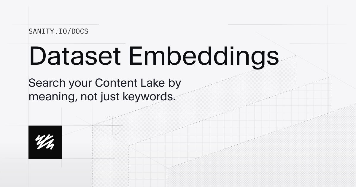 Dataset Embeddings | Sanity Docs