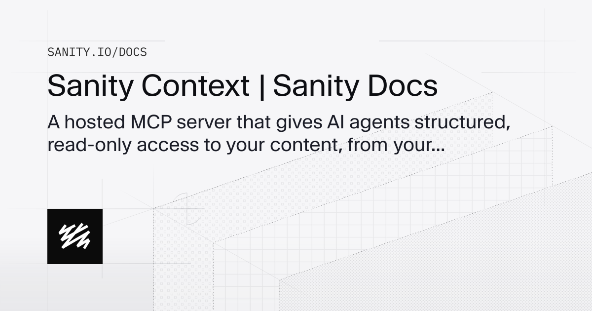 Sanity Context | Sanity Docs