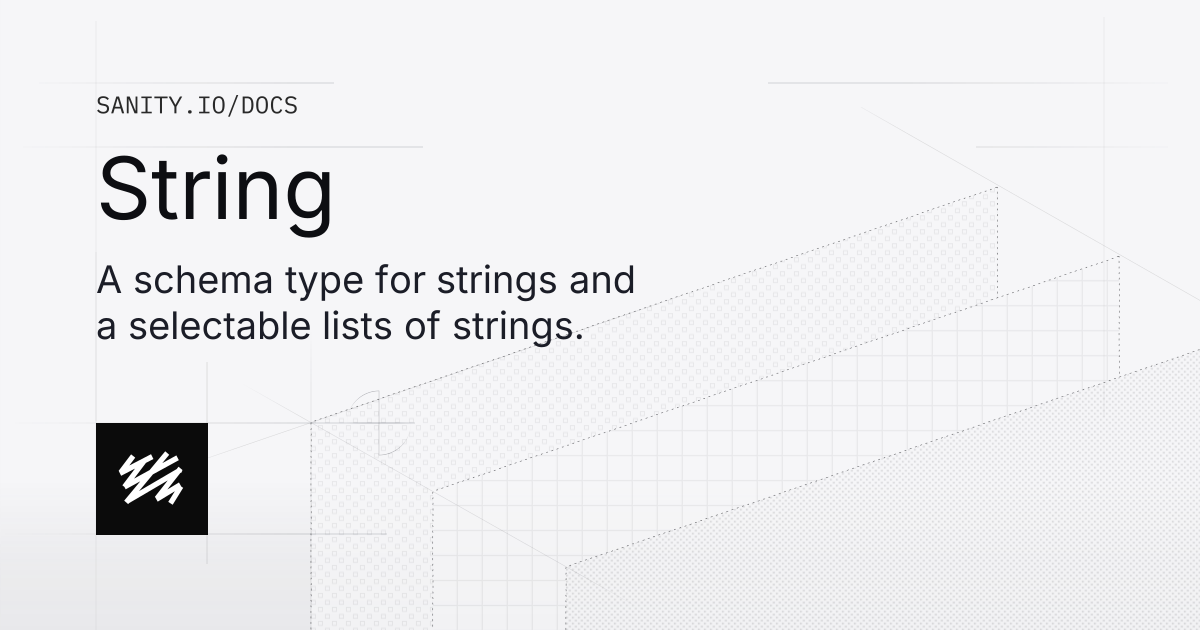 String | Sanity Docs