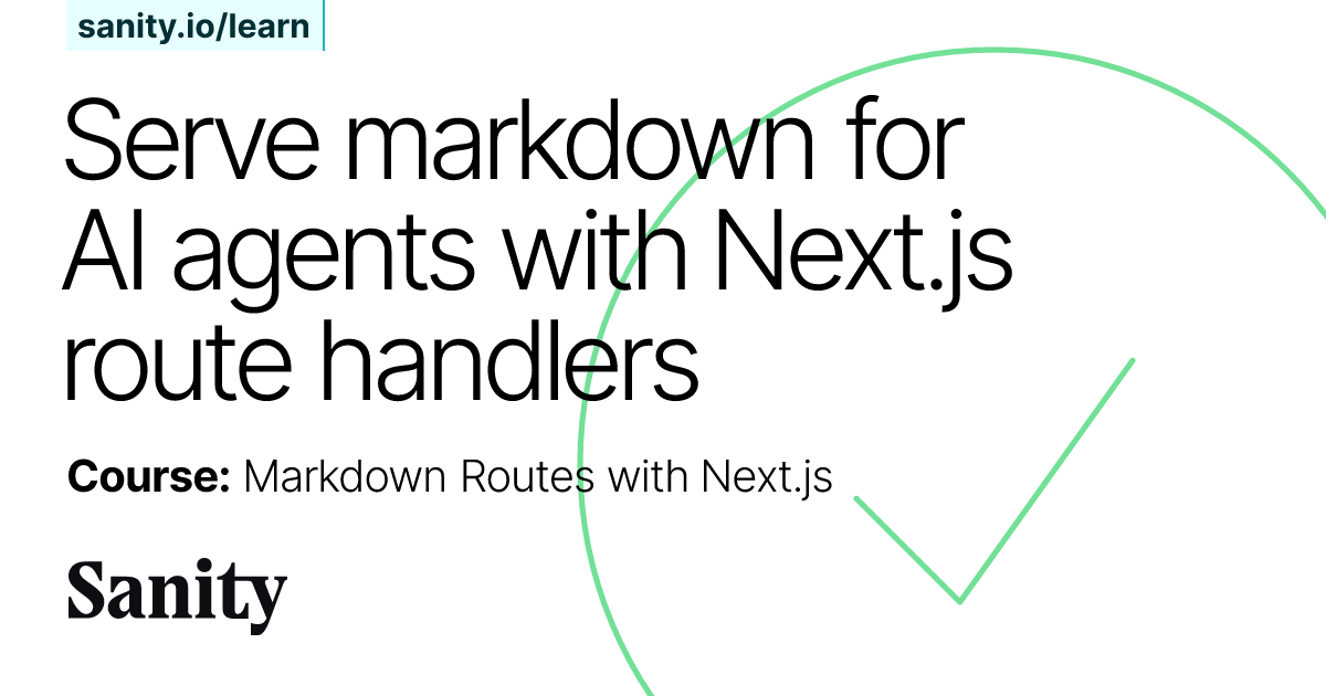Markdown Routes for AI Agents with Next.js - Markdown Routes with Next ...